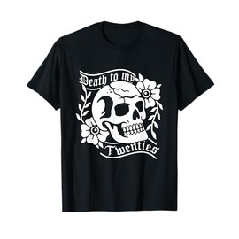 Death To My Twenties Funny R.I.P 20s Vintage 30th Birthday T-Shirt