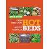 Hot Beds: How to grow early crops using an age-old