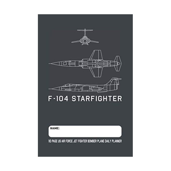 F-104 Starfighter - 110 Page US Air Force Jet Fighter