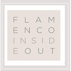 Flamenco: Inside/Out