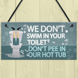 RED OCEAN Funny Dont Pee In Our Hot Tub Hanging Garden Shed Plaque Party Pool Wall Sign