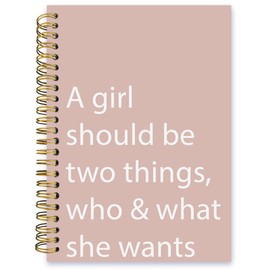 ISANOU Motivational Quote Notebook,A Girl Should be Two Things,Who and What She Wants,Lined Spiral Notebook Hardcover,College Ruled Notebook,Office School Journal Notebook for Work,Gifts for Women