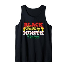 Black History Month Period Design For Men Women Kids Tank Top