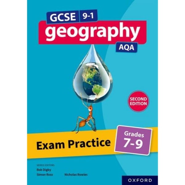Exam Practice: Grades 7-9 Second Edition (GCSE 9-1 Geography AQA)