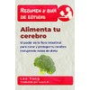 Resumen y guía de estudio - alimenta tu cerebro: el