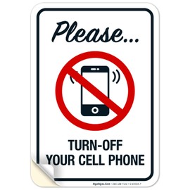 Sigo Signs, Please Turn Off Your Cell Phone Sign, 10x7 Inches, 4 Mil Vinyl Decal Stickers Weather Resistant, Made in USA