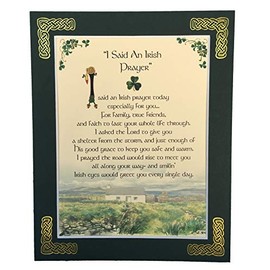 I Said an Irish Prayer - 8x10 Irish Prayer with Green Matting