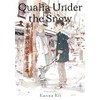Qualia Under the Snow