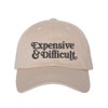 DSY Lifestyle Expensive & Difficult Embroidered Baseball Hat (US, Alpha,