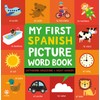 My First Spanish Picture Word Book (Picture Word Books)