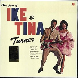 The Soul of Ike & Tina Turner [VINYL]