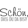 Stamp "Schön dass du da bist!" 30 x 15 mm