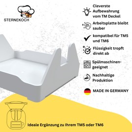 STERNEKOCH® Thermomix Lid Holder - TM5 and TM6 Lid Holder - Made in Germany - Ideal Thermomix Accessory TM6 - Finally Place Thermomix Lid Stress-Free - With Drip Tray (White)