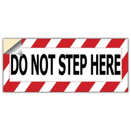 Safety Warning Sign Decal Sticker, Do Not Step Here, 7 x 3 inches, Red and Black Striped Border, 2-Pack