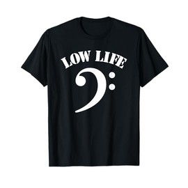 Low Bass Clef Low Life Music Marching Band Low Brass T-Shirt