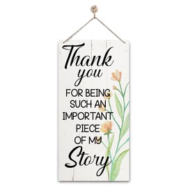 Thank You Sign, Decorative Wall Plaque, Farmhouse Hanging Wood Sign, Thank You Gift for Nurse Teacher Doctor, Leaving Gift, Farewell Gift, Thank You for Being Such an Important Piece Of My Story Sign