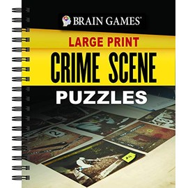 Brain Games Large Print - Crime Scene Puzzles