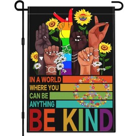 KNAPAL Be Kind Garden Flag 12x18 Inch In A World Where You Can Be Anything Garden Flag 3ply Polyester Double Sided with Rainbow and Peace Sign for Outdoor House Yard Outside Garden Decor