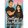 Knotting else matters: Spicy Omegaverse Rom-Com