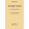 Mozart: Requiem for Four Part Chorus Mixed Voices and Four