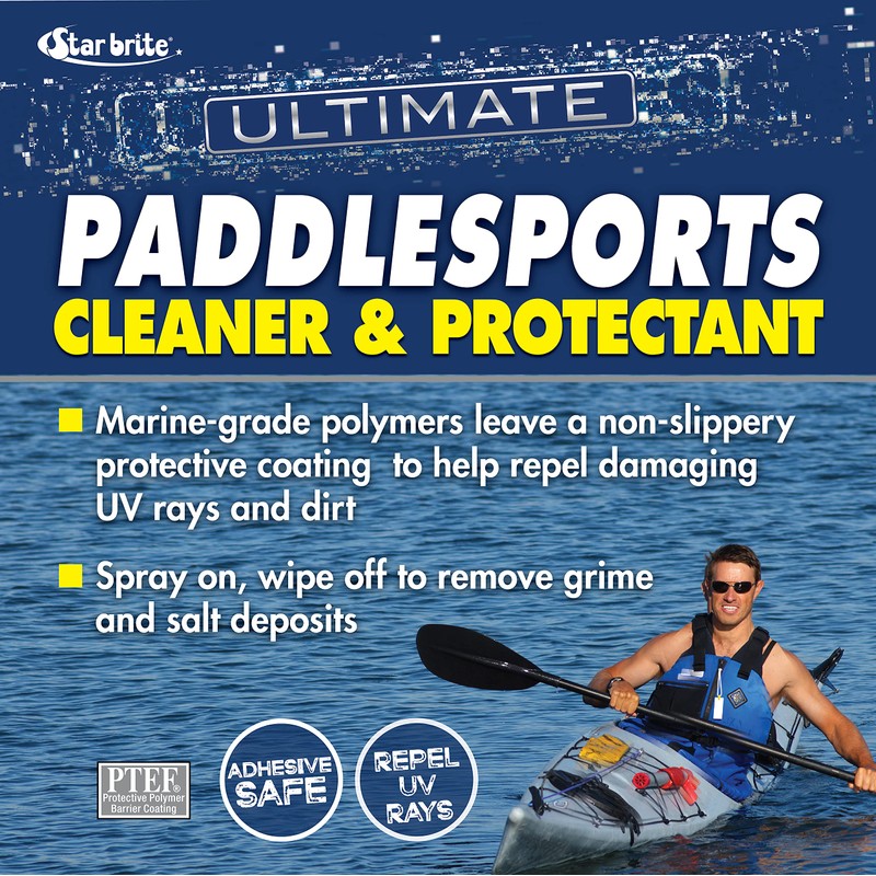 STAR BRITE Ultimate Paddlesports Cleaner & Protectant - Kayak, Canoe,