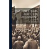 War-time Strikes and Their Adjustment
