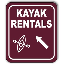 KAYAK RENTALS DIRECTIONAL 45 DEGREES UP LEFT ARROW CAMPING Aluminum Composite Outdoor Sign 20" x24"