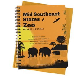 Bucket Journal Mid Southeast States Zoo Explore 53 zoos, aquariums, and safaris in the states of Kentucky, Tennessee, North Carolina & South Carolina
