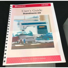 Husqvarna Viking Scandinavia 400 Sewing Machine User's Guide Color Comb Bound Copy Reprint