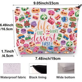 WZMPA Dessert Lover Cosmetic Makeup Bag Dessert Fans Gift Life is Short Eat Dessert First Zipper Pouch Bag Assorted Cakes Merch (Life Dessert First)