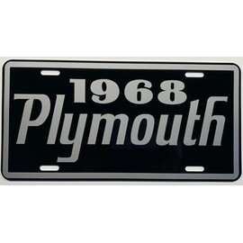1968 68 Plymouth Metal License Plate Tag 6X12 Fits Plymouth Chrysler Sport Fury Belvedere Barracuda Satellite Valiant GTX Road Runner Classic Custom Car Hot Rod Show Garage Man Cave Bar Novelty Gift