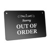 OriginDesigned Black 'Sorry OUT OF ORDER' Acrylic Sign, 5.5" x