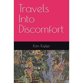 Travels Into Discomfort