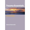 Trauma Essentials: The Go-to Guide: 0