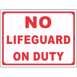 SIGN CHICKEN No Lifeguard on Duty, No swimming, POOL SIGN,, warning caution, policy sign,