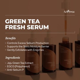 ISNTREE Suero Facial Green Tea Fresh Serum - Coreano con Té Verde de Jeju, Control de Grasa y Equilibrio de Hidratación, Piel Grasa, 50 ml
