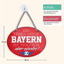 schilderkreis24 Tin Sign Football Sign "Ein Leben ohne Bayern ist Ssinnlos" Decorative Gift Idea Man 18 x 14 cm