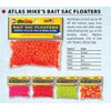 Atlas Mike's Assorted Bait Sac Floaters, Red/Yellow/Pink/Orange