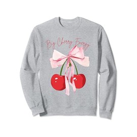 Coquette Bows with cherries Big Cherry Energy Cute Coquette Sweatshirt
