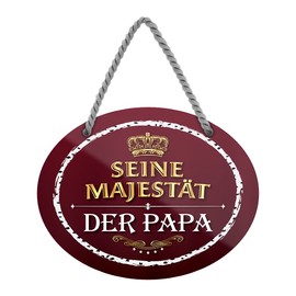 Seine Majestät der Papa Tin Sign - Hanging Sign with Cord and Suction Cup - Gift Idea for Dad - 18 cm x 12 cm