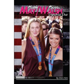 Misty May/Kerri Walsh: Dynamic Duo: SportStars Volume 6