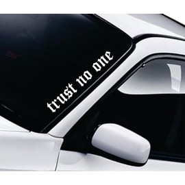 Trust No One Car Decal Bumper Sticker Vinyl Truck Window Mirror JDM Windshield Banner Rearview Quote Men Girls Trendy Racing Street Auto Sadboyz Japanese Speed Club (28" x 4")