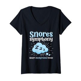 Womens Snores Symphony Sleep's Background Music Sleep Apnea Snoring V-Neck T-Shirt