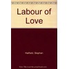 Labour of Love: children's choir (women's choir) (SSA), violin and