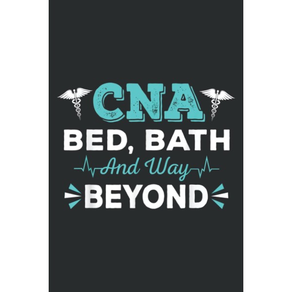 Cna Bed Bath and Way Beyond Funny Certificated Nurse Gift:
