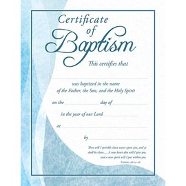Certificate of Baptism, Premium Stock, Blue Foil Embossed, Blue Wave Design, Ezekiel 36:25-26 Scripture, KJV, 11 x 8.5, Pack of 6