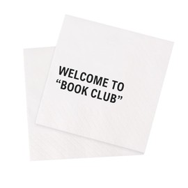 VOWFOO Welcome To Book Club Funny Quotes Cocktail Napkins for Book Club Meeting Literary Themed Party Library Event Author Reading Signing Housewarming Party 100Pcs 4.5 x 4.5 2-ply (Book Club)