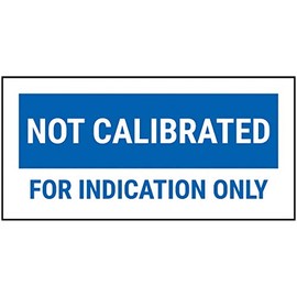VSafety Not Calibrated For Indicated Only Blue Sticker - 51x25mm (Roll of 250)