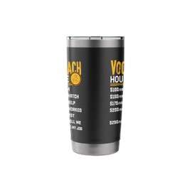 Vocal Coach Hourly Rate Vocal Instructor Trainer Teacher Stainless Steel Insulated Tumbler