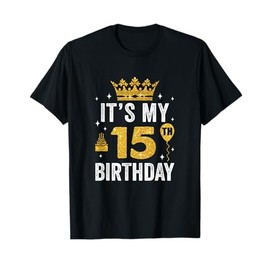 It's My 15Th Birthday Idea For 15 Years Boys And Girls T-Shirt